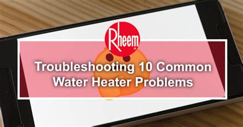 rheem water heater problems